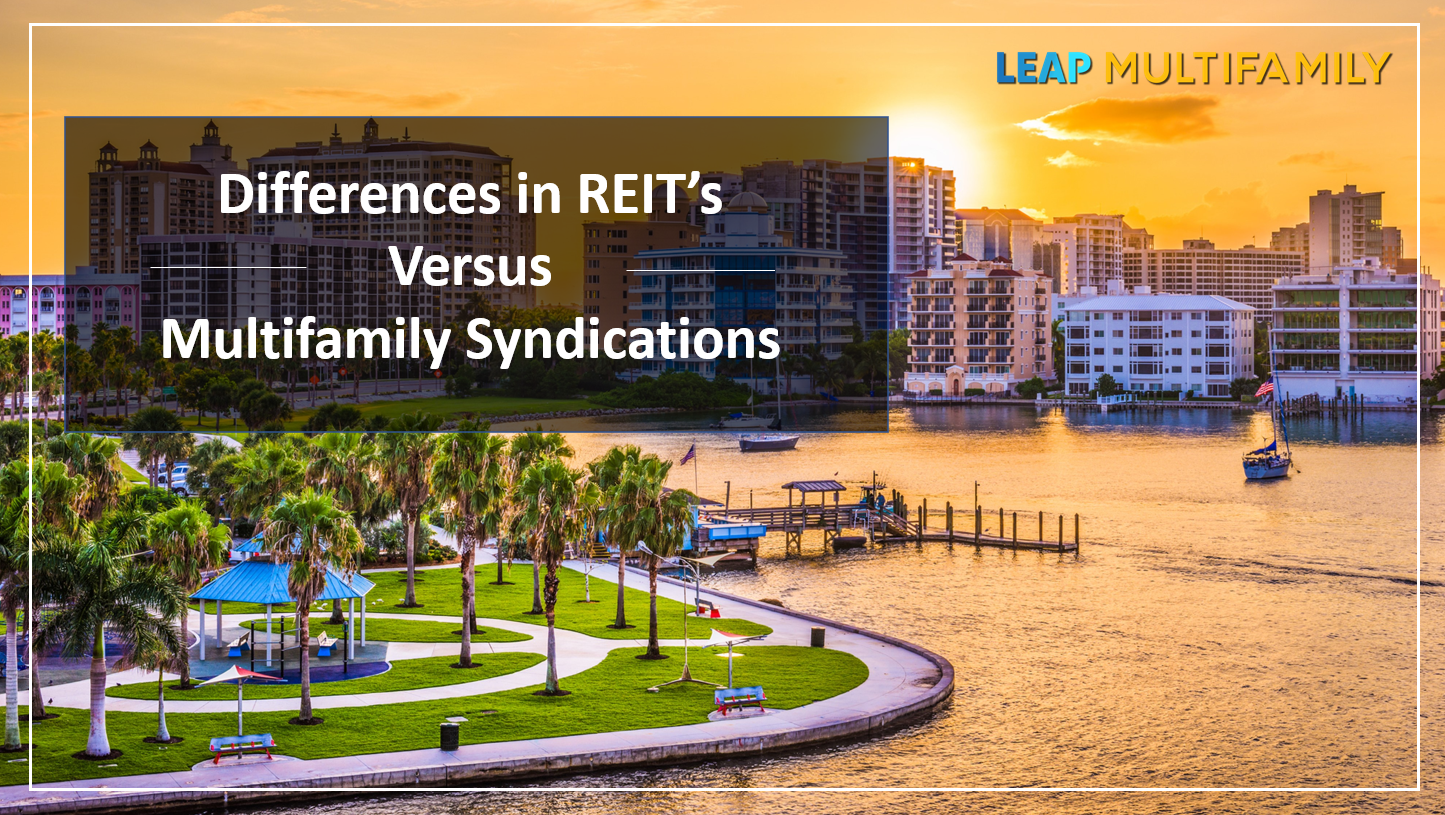 Pros and Cons of REIT’s Versus Syndications